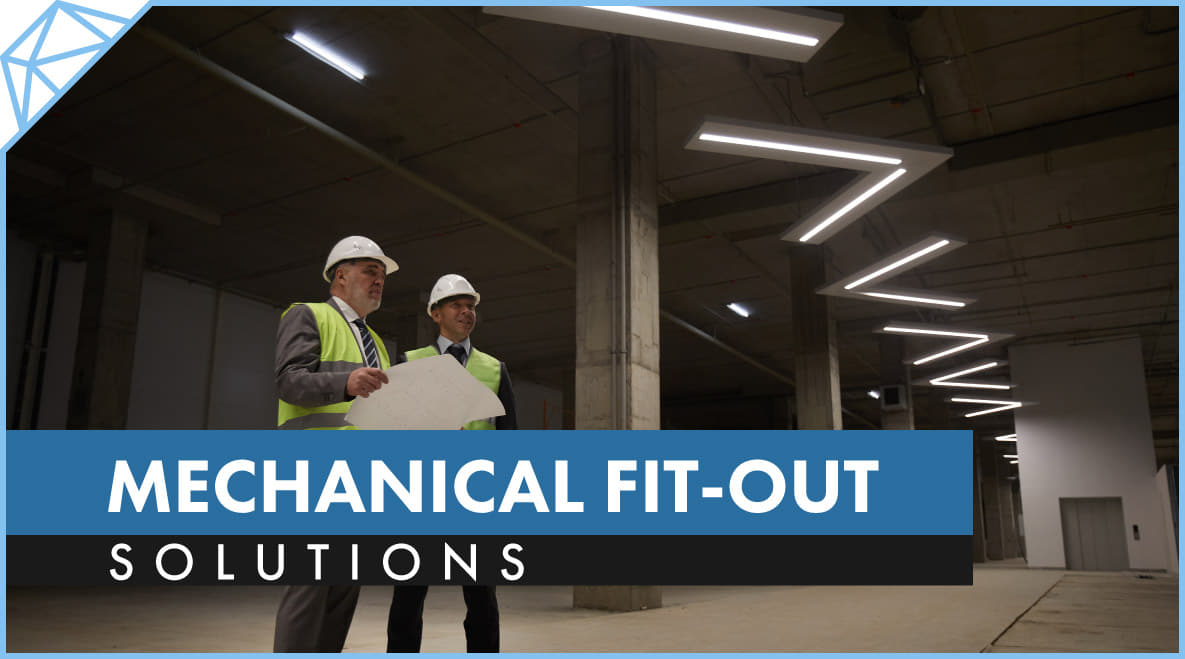 Mechanical Fit-Out and Installation Services